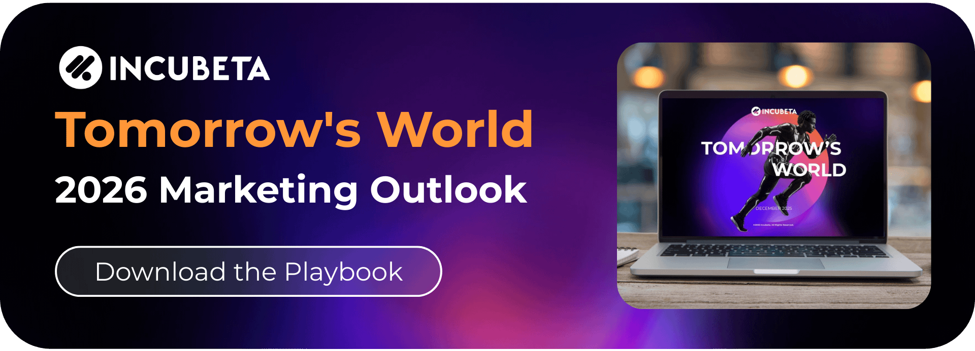 How To Navigate the Compressing User Journey in 2026 IncubetaPlaybook TommorowsWorld Download